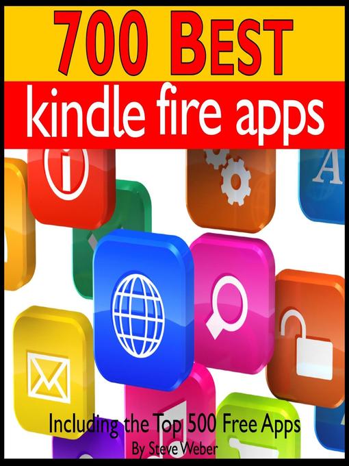Cover image for 700 Best Kindle Fire Apps